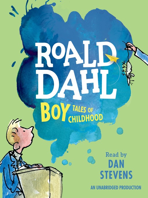 Title details for Boy by Roald Dahl - Wait list
